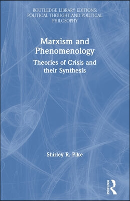 Marxism and Phenomenology