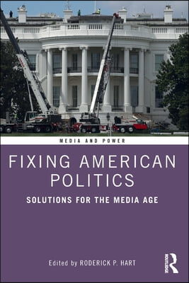 Fixing American Politics