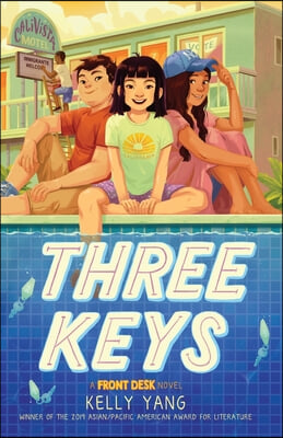 Three Keys: A Front Desk Novel