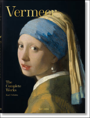 Vermeer. l'Oeuvre Complet