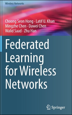 Federated Learning for Wireless Networks