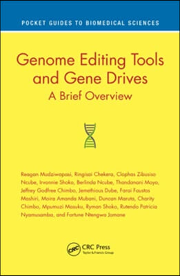 Genome Editing Tools and Gene Drives