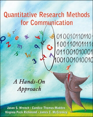 Quantitative Research Methods for Communication