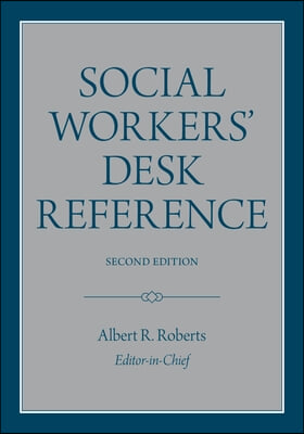 Social Workers&#39; Desk Reference