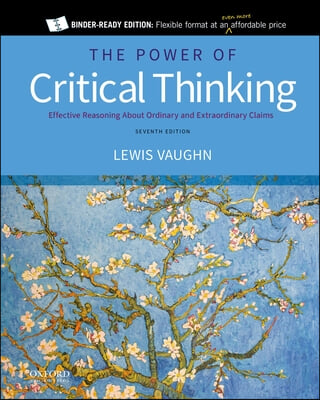 The Power of Critical Thinking: Effective Reasoning about Ordinary and Extraordinary Claims