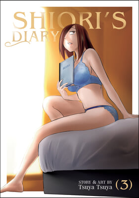 Shiori&#39;s Diary Vol. 3