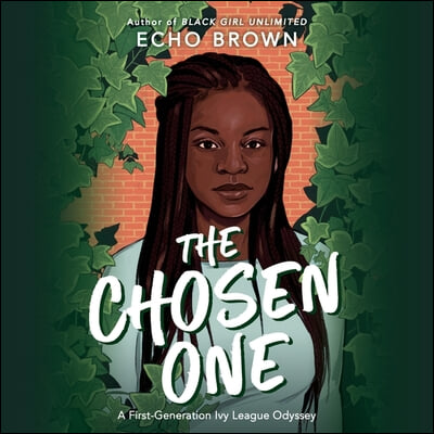 The Chosen One: A First-Generation Ivy League Odyssey