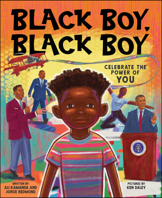 Black Boy, Black Boy: Celebrate the Power of You