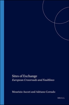 Sites of Exchange