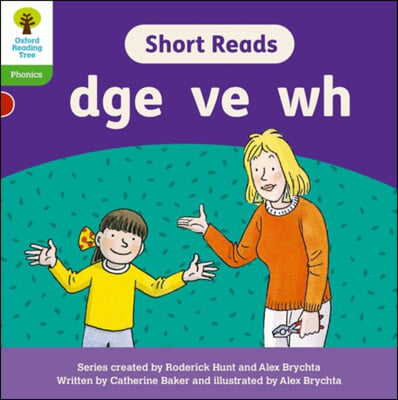 Oxford Reading Tree: Floppy&#39;s Phonics Decoding Practice: Oxford Level 2: Short Reads: dge ve wh