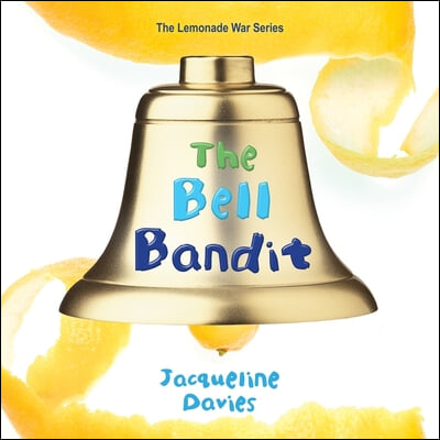 The Bell Bandit