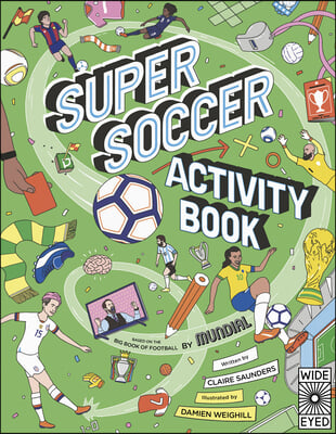 Super Soccer Activity Book: Based on the Big Book of Football