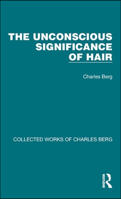 Unconscious Significance of Hair