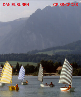 Daniel Buren: Criss-Cross