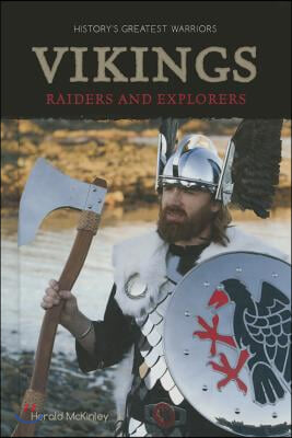 Vikings: Raiders and Explorers