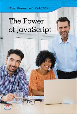 The Power of JavaScript