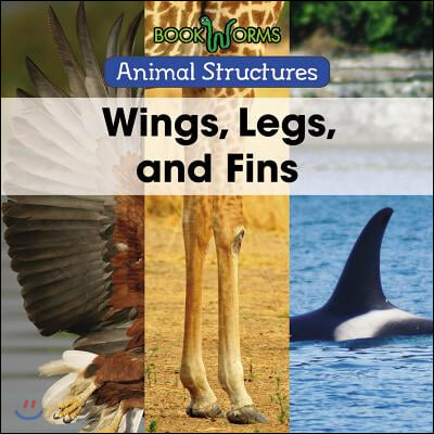 Wings, Legs, and Fins