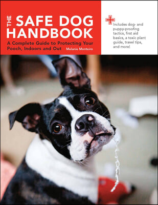 The Safe Dog Handbook