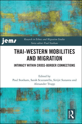 Thai-Western Mobilities and Migration