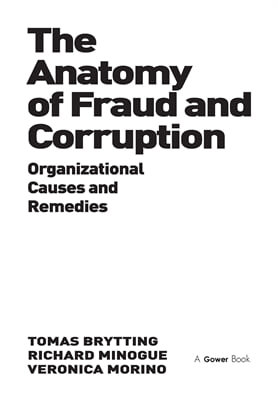 Anatomy of Fraud and Corruption