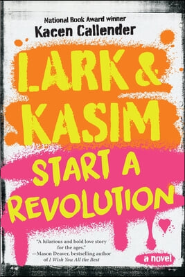 Lark &amp; Kasim Start a Revolution