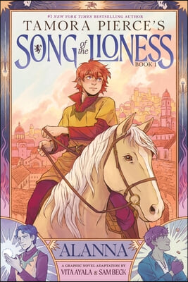 Song of the Lioness, Book 1: Alanna: A Graphic Novel Adaptation