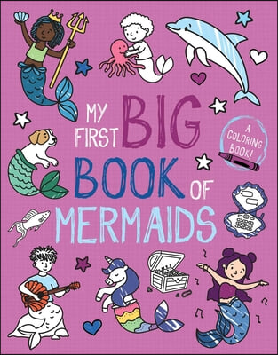 My First Big Book of Mermaids