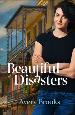 Beautiful Disasters