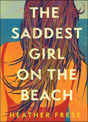 The Saddest Girl on the Beach