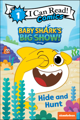 Baby Shark&#39;s Big Show!: Hide and Hunt