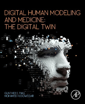 Digital Human Modeling and Medicine: The Digital Twin