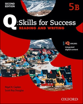 Q Skills for Success: Level 5: Reading &amp; Writing Split Student Book B with IQ Online