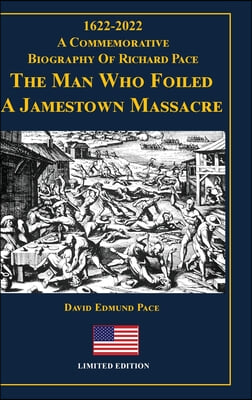 The Man Who Foiled a Jamestown Massacre