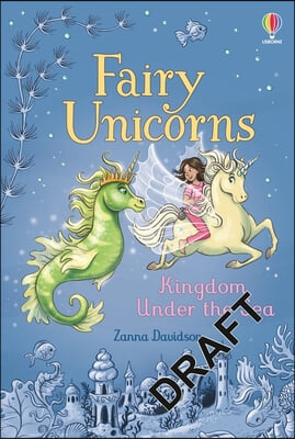 Fairy Unicorns The Kingdom under the Sea