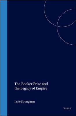 The Booker Prize and the Legacy of Empire