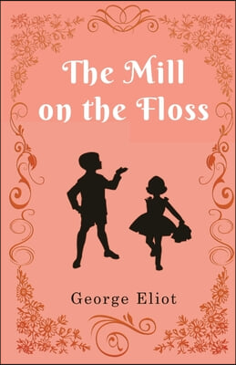 The Mill on the Floss