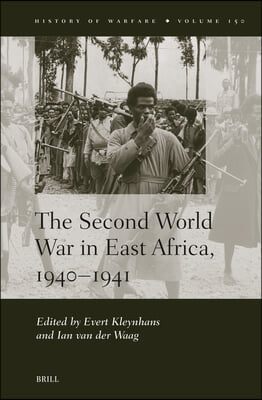 The Second World War in East Africa, 1940-1941