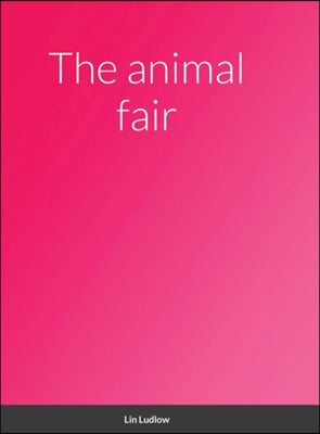 The animal fair