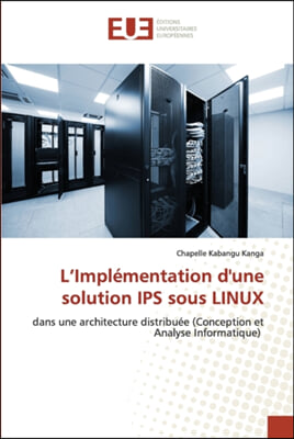 L&#39;Implementation d&#39;une solution IPS sous LINUX