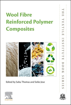 Wool Fiber Reinforced Polymer Composites