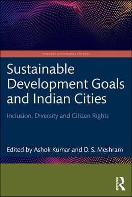 Sustainable Development Goals and Indian Cities