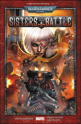 The Warhammer 40,000: Sisters Of Battle