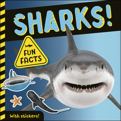 Sharks!: Fun Facts! with Stickers!