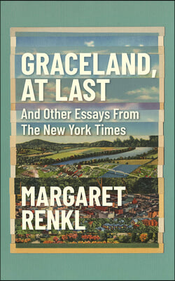 Graceland, at Last: Notes on Hope and Heartache from the American South