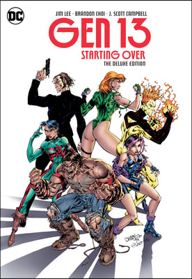 Gen 13: Starting Over the Deluxe Edition