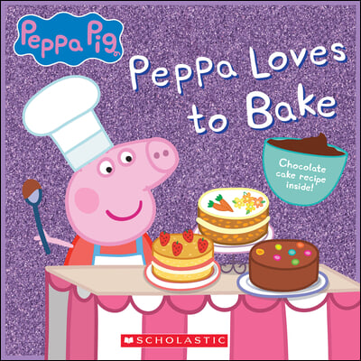 Peppa Loves to Bake (Peppa Pig)