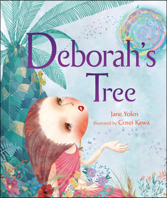 Deborah&#39;s Tree