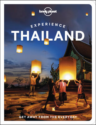 Lonely Planet Experience Thailand