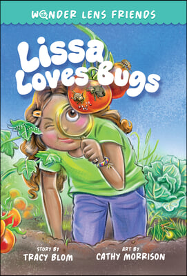 Lissa Loves Bugs