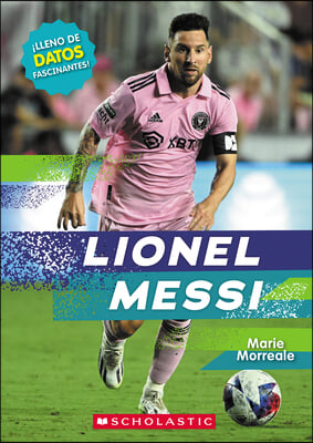 Lionel Messi (Revised Edition) (Spanish Edition)